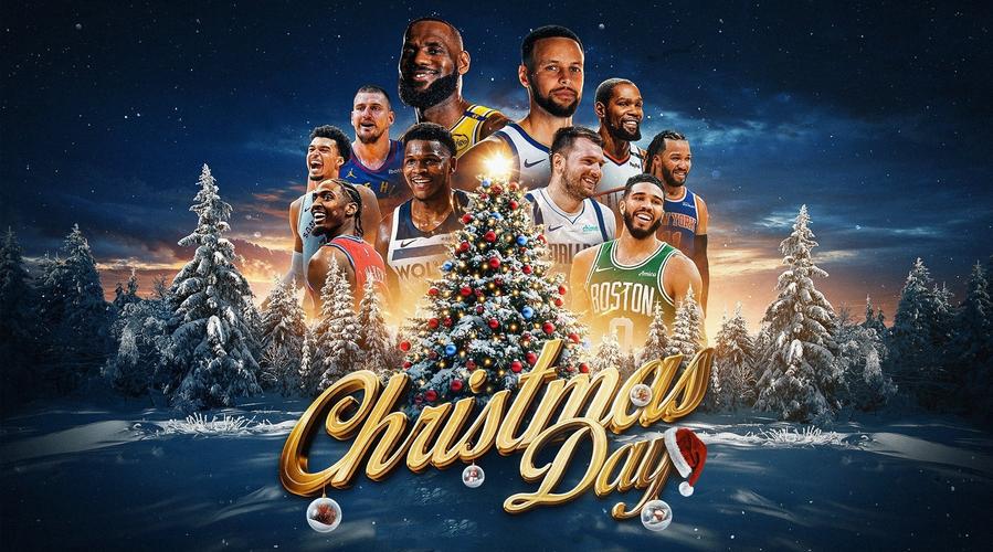 NBA圣诞大战具体是几号？不容错过的圣诞大战赛程安排