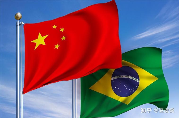 巴西和中国关系如何？深度解析两国友好合作现状